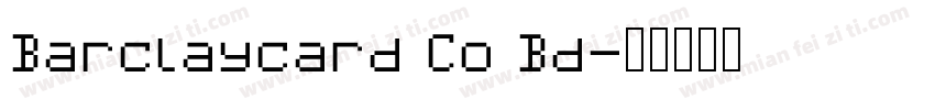 Barclaycard Co Bd字体转换